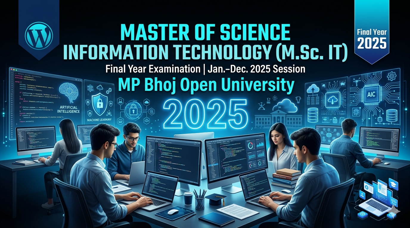 MP Bhoj Open University M.Sc. IT Result Declared